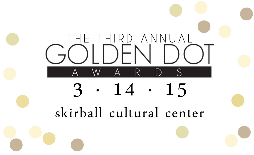 Third Annual Golden Dot Awards
